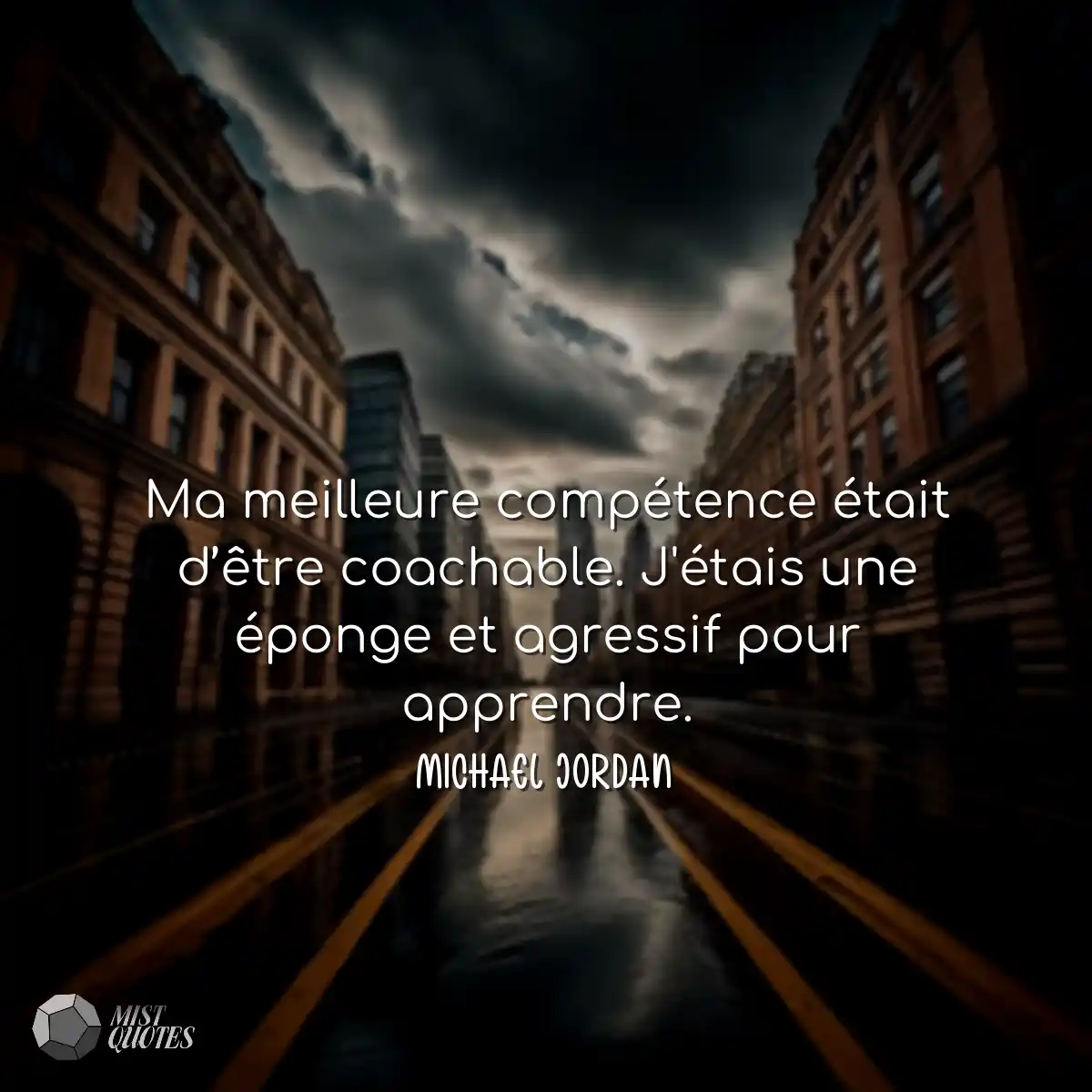 Ma meilleure compétence était d’êtr