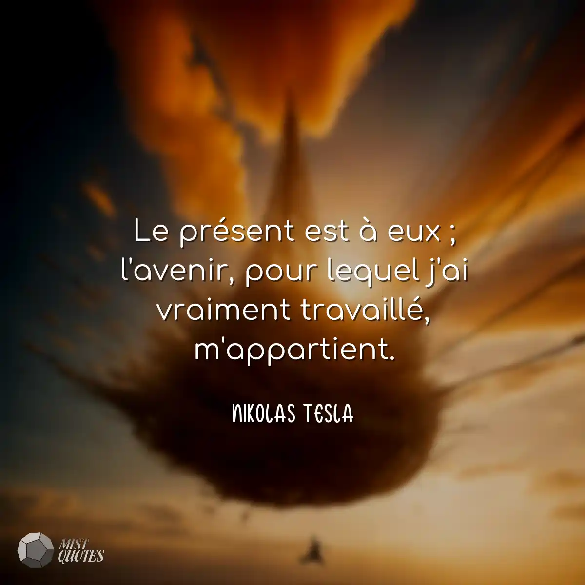 Le présent est à eux ; l'avenir, pour 