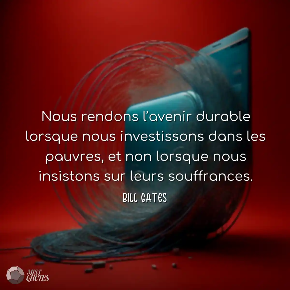 Nous rendons l’avenir durable lorsque 