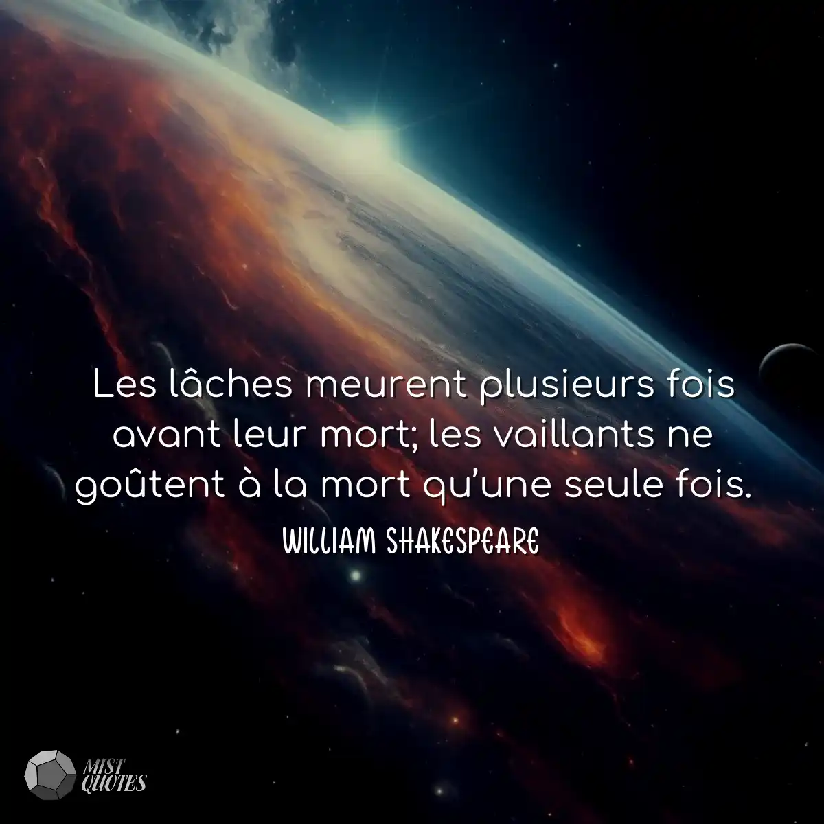 Les lâches meurent plusieurs fois avant