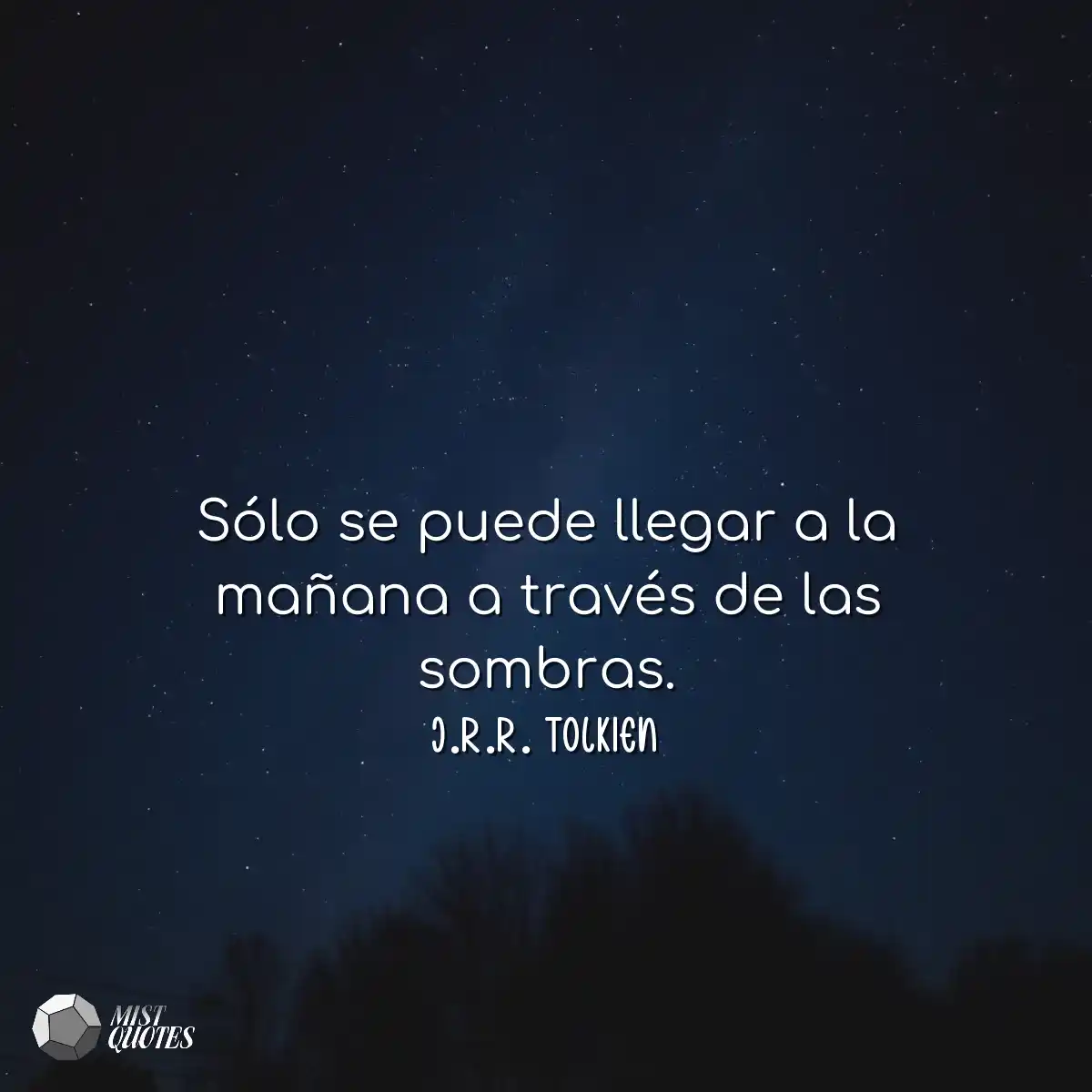 Sólo se puede llegar a la mañana a tra