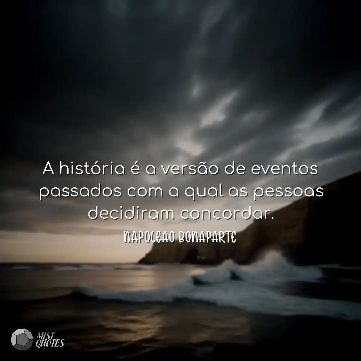 A história é a versão de eventos passados com a qu