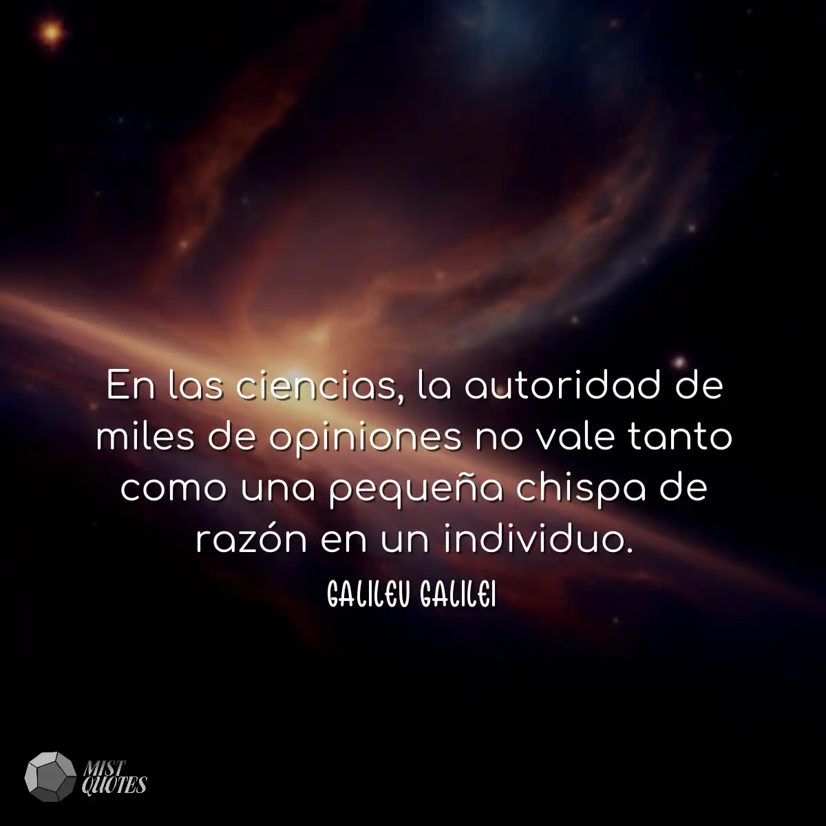 En las ciencias, la autoridad de miles d
