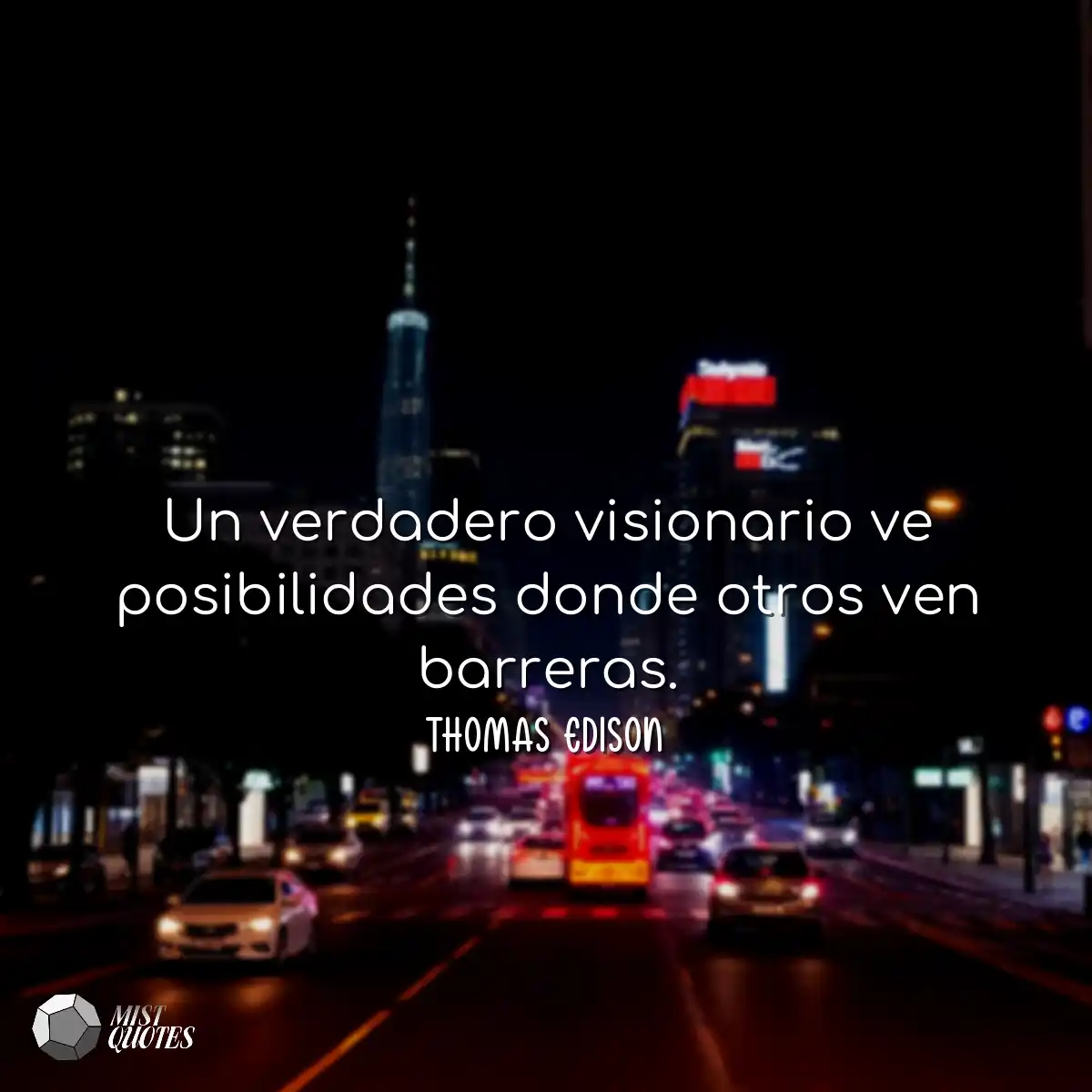 Un verdadero visionario ve posibilidades