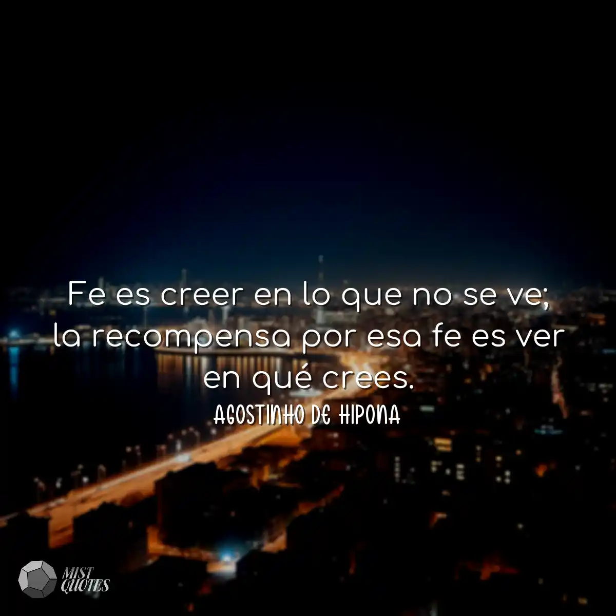 Fe es creer en lo que no se ve; la recompensa por 