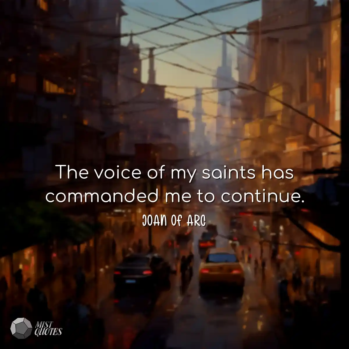 The voice of my saints has commanded me 