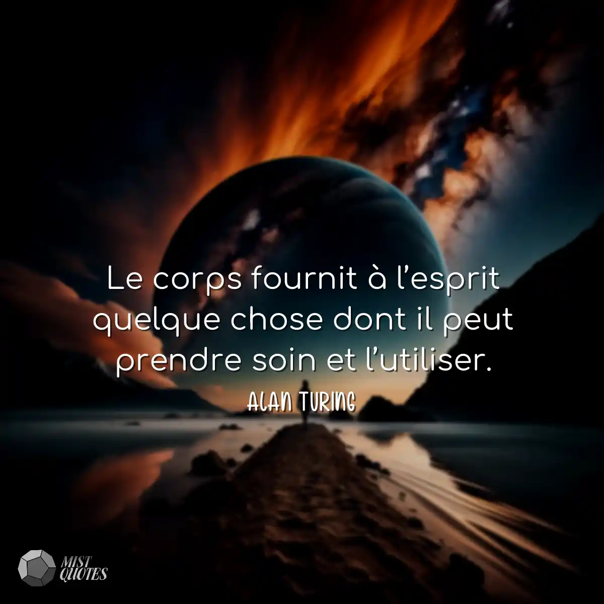 Le corps fournit à l’esprit quelque chose dont il 