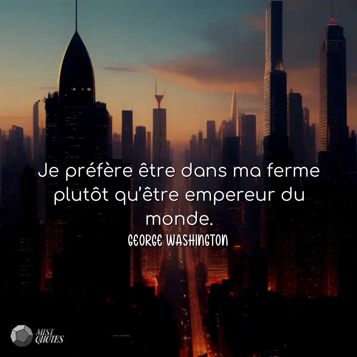 Je préfère être dans ma ferme plutôt