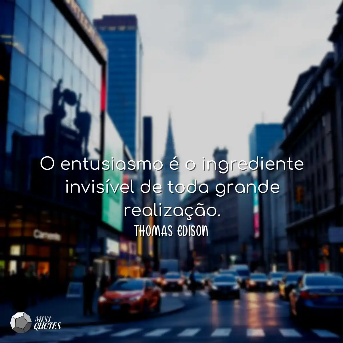 O entusiasmo é o ingrediente invisível