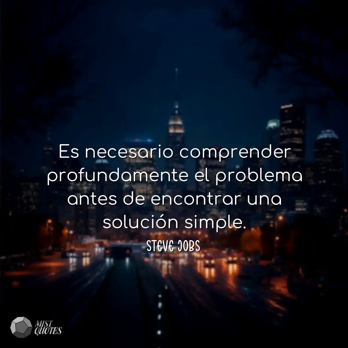 Es necesario comprender profundamente el