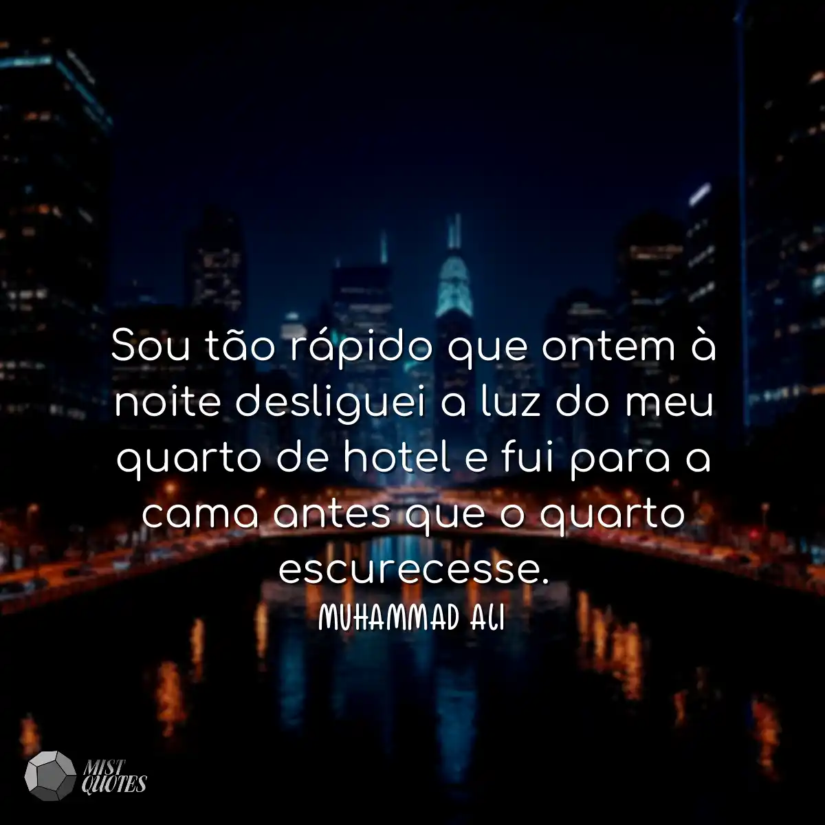 Sou tão rápido que ontem à noite desl