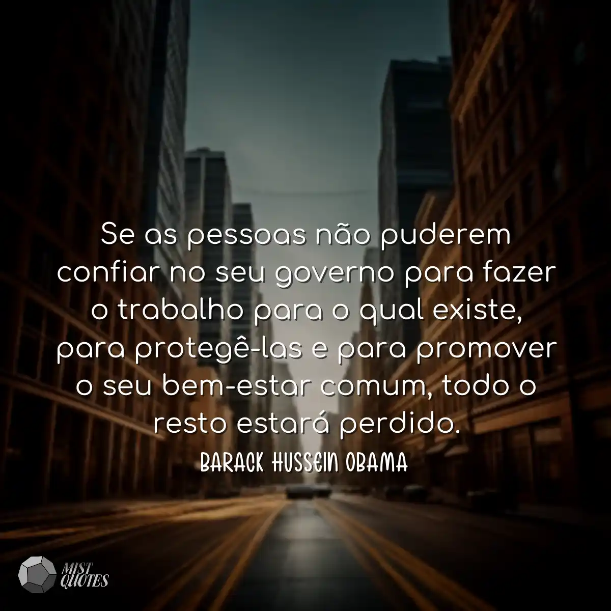 Se as pessoas não puderem confiar no se