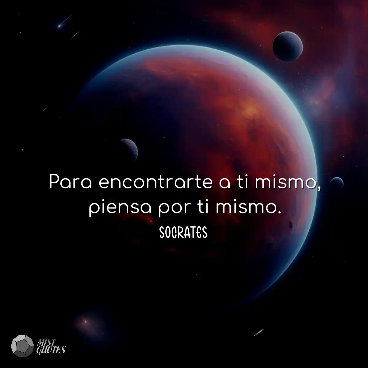 Para encontrarte a ti mismo, piensa por ti mismo.