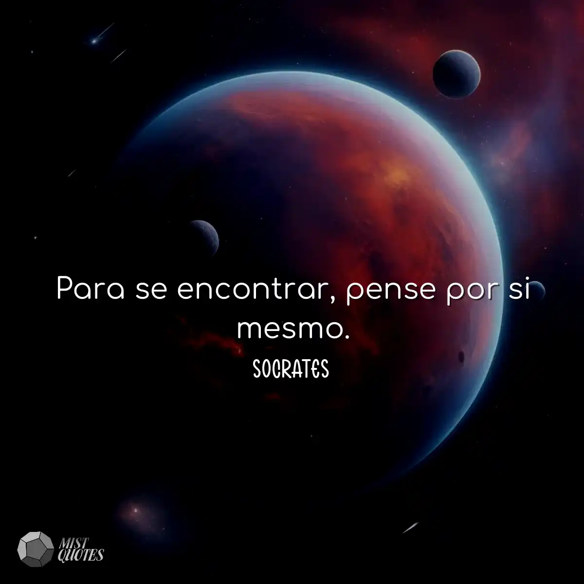 Para se encontrar, pense por si mesmo.