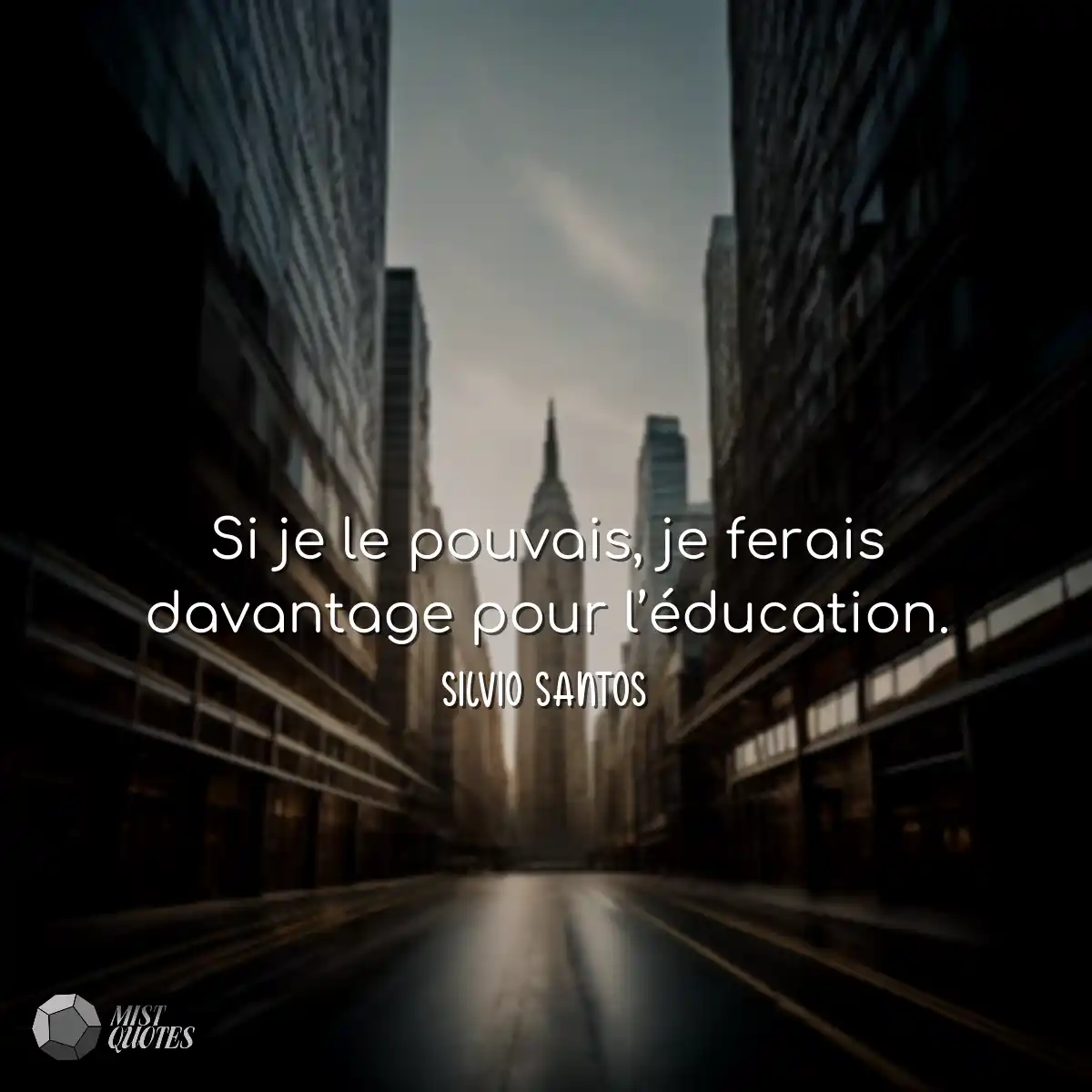 Si je le pouvais, je ferais davantage pour l’éduca