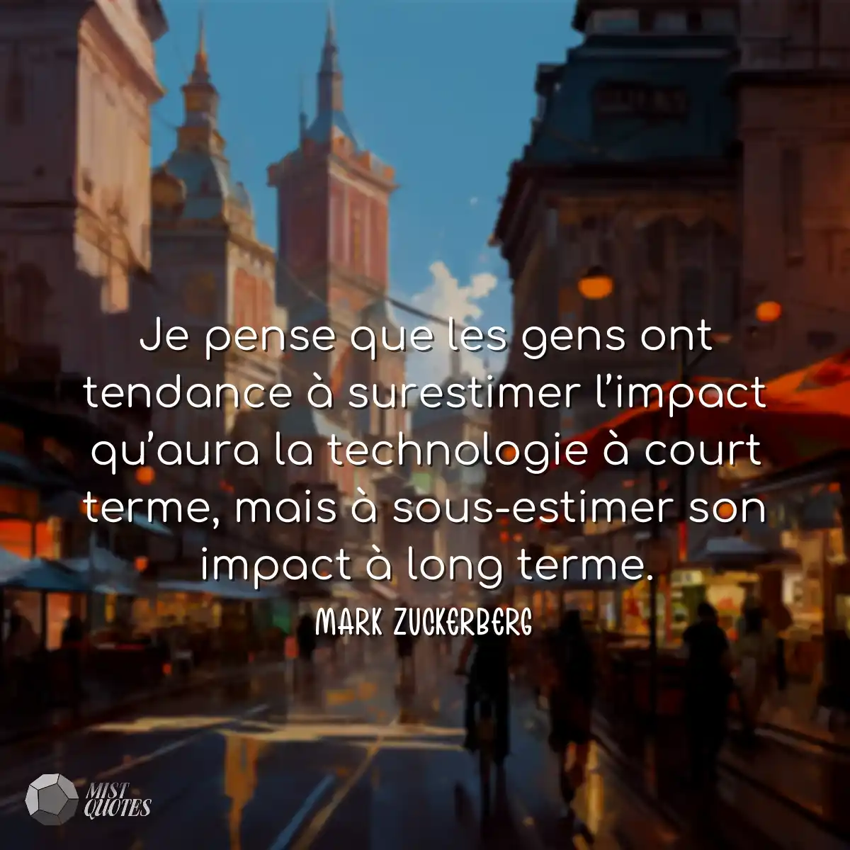 Je pense que les gens ont tendance à surestimer l’