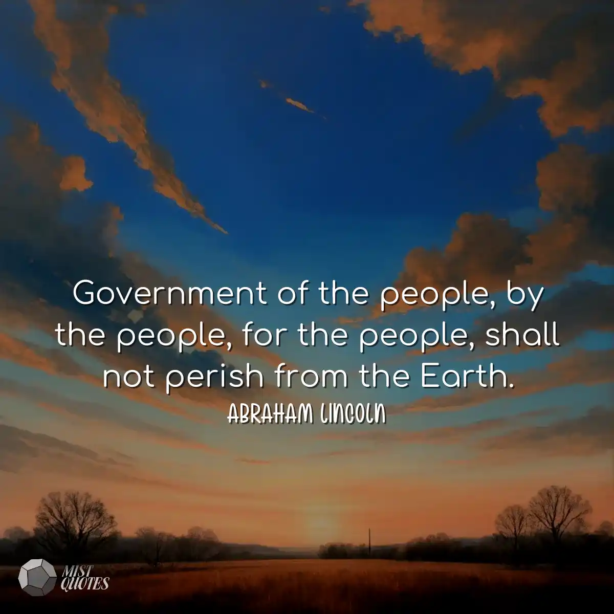 Government of the people, by the people, for the p