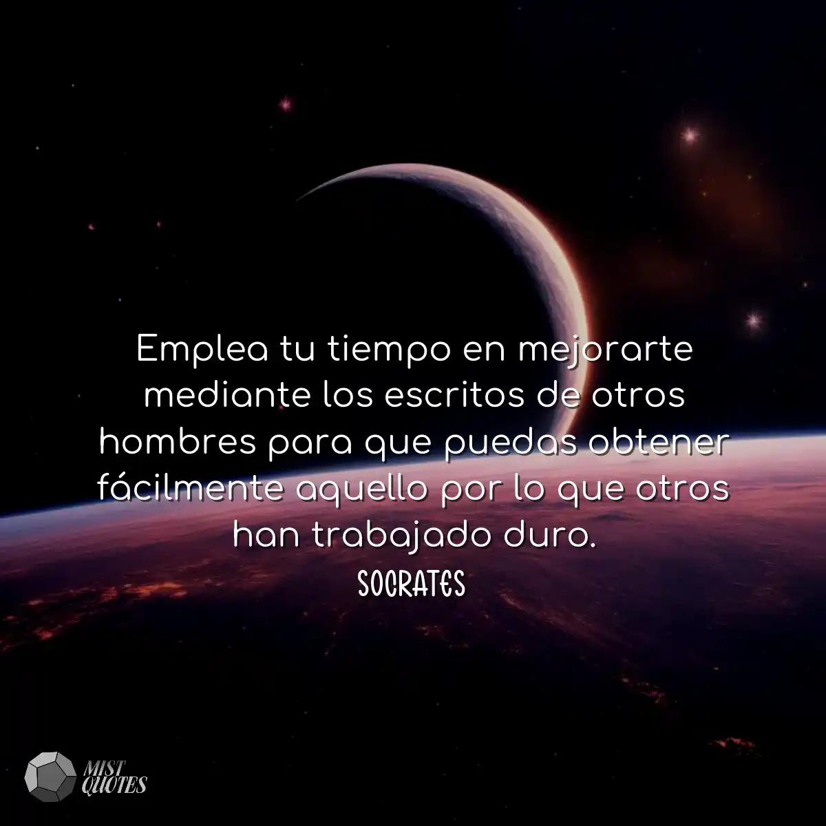 Emplea tu tiempo en mejorarte mediante l