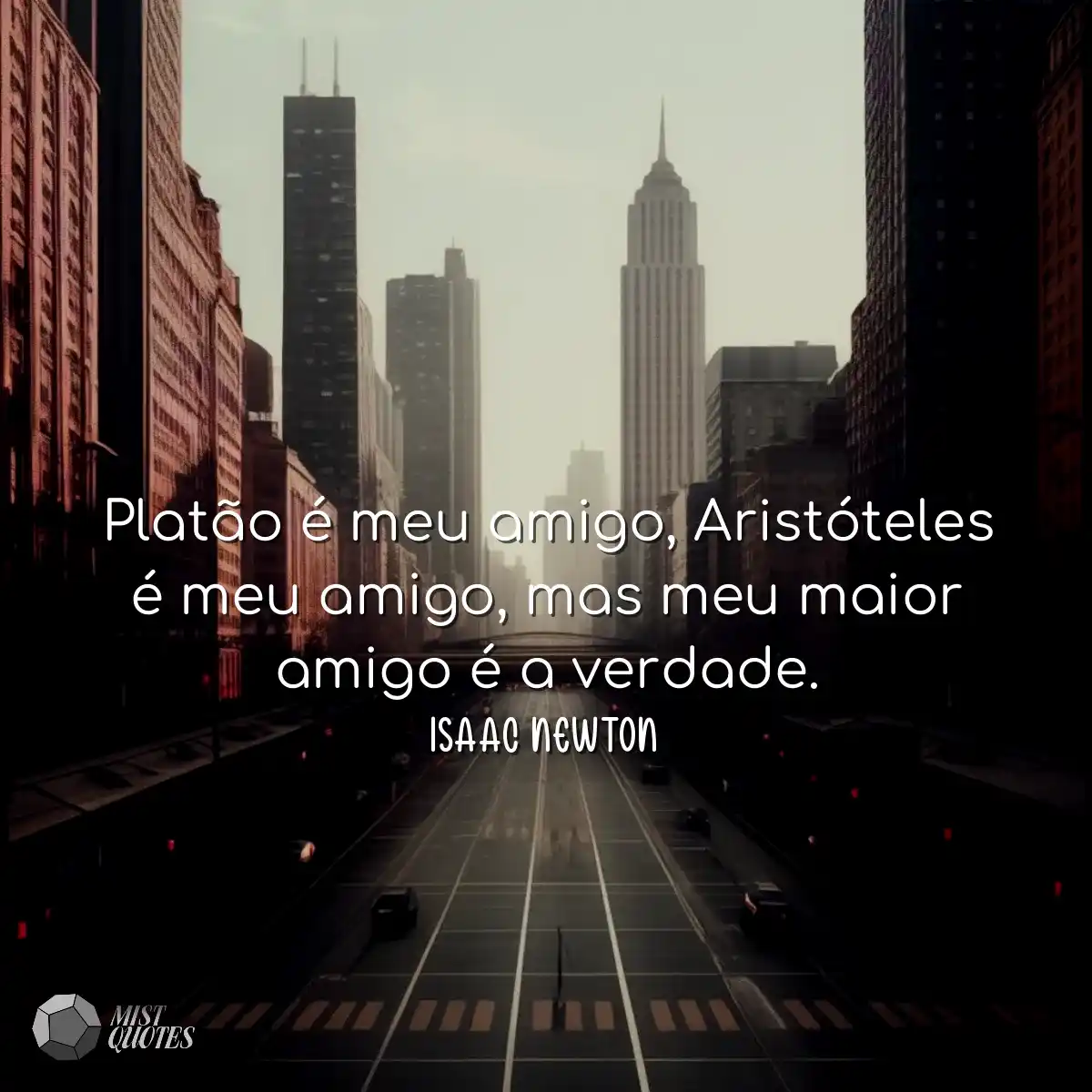 Platão é meu amigo, Aristóteles é meu amigo, mas m