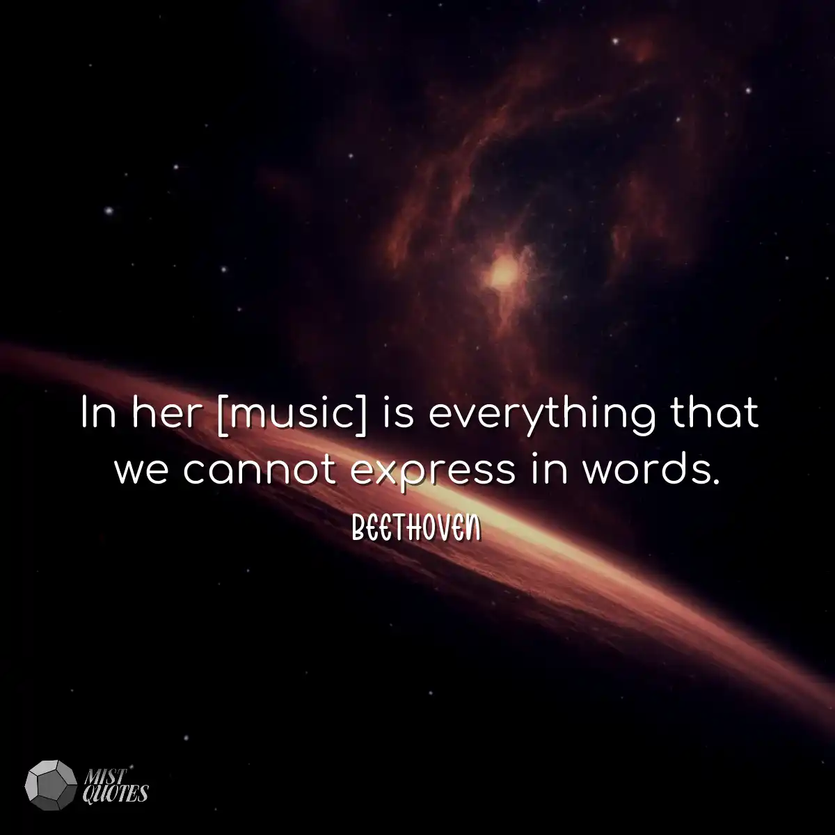 In her [music] is everything that we can
