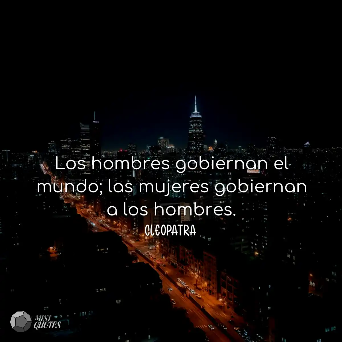 Los hombres gobiernan el mundo; las mujeres gobier