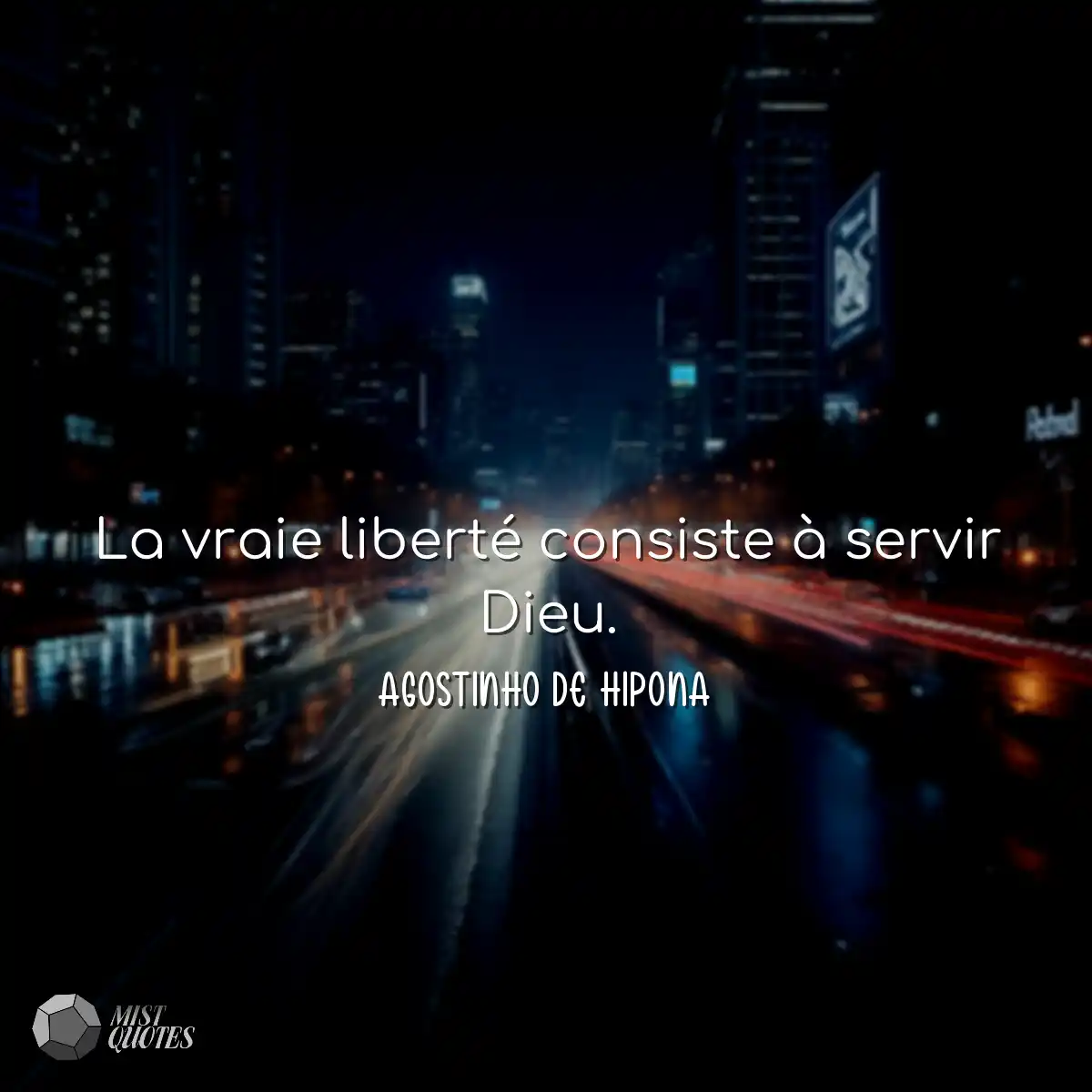 La vraie liberté consiste à servir Die