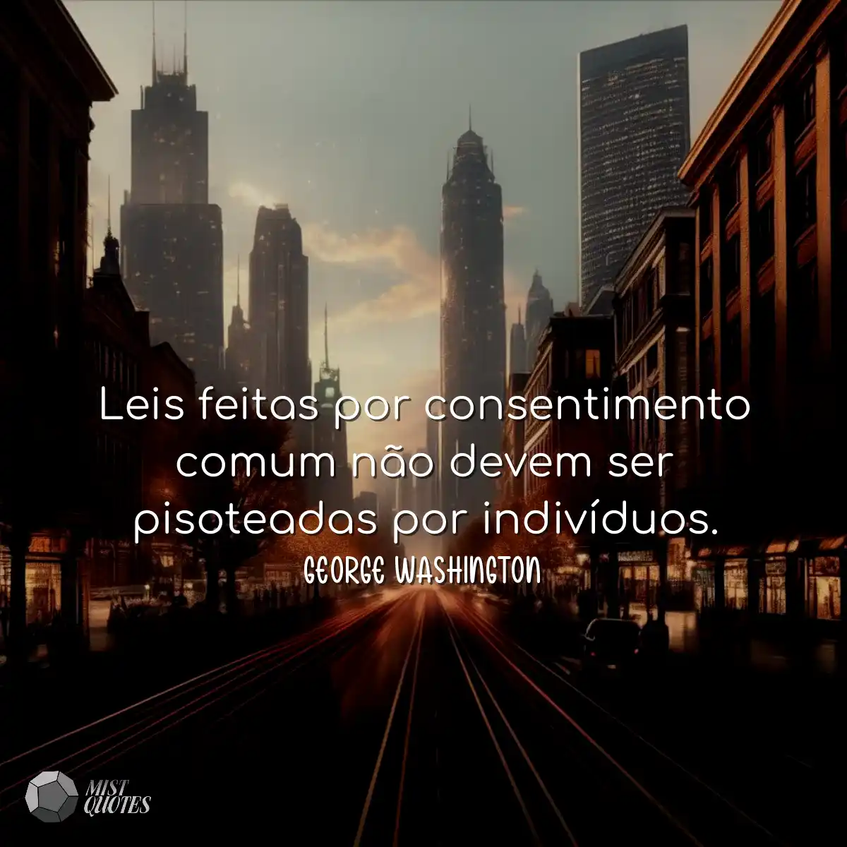 Leis feitas por consentimento comum não devem ser 