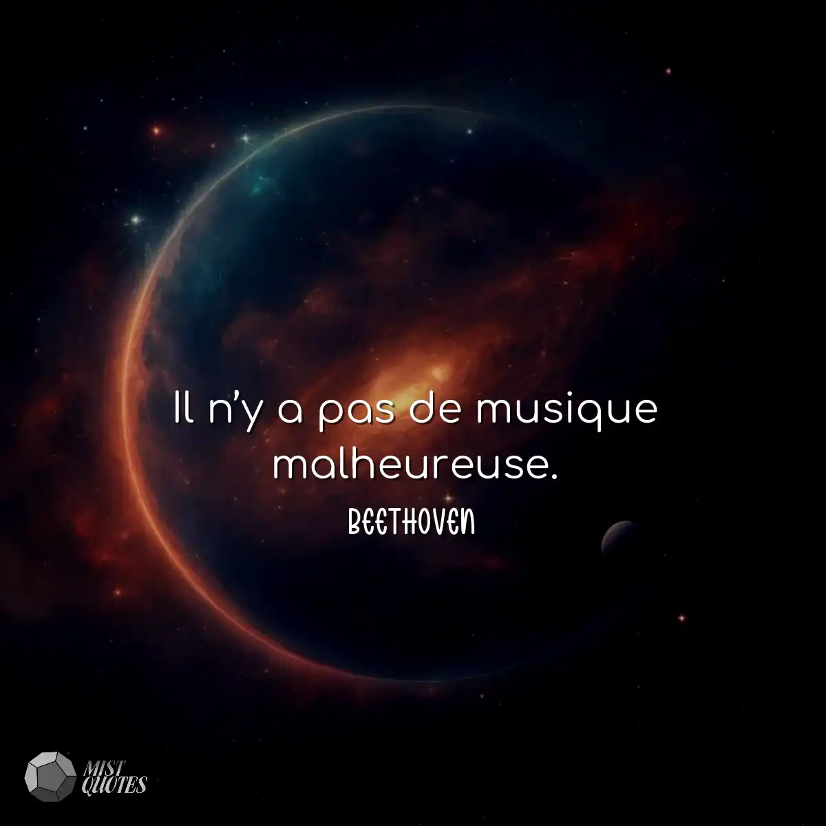 Il n’y a pas de musique malheureuse.