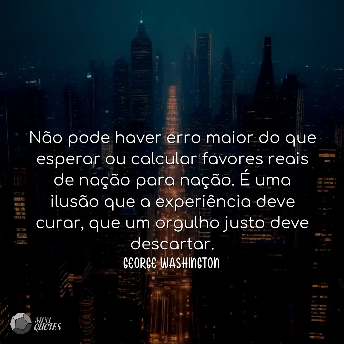 Não pode haver erro maior do que espera