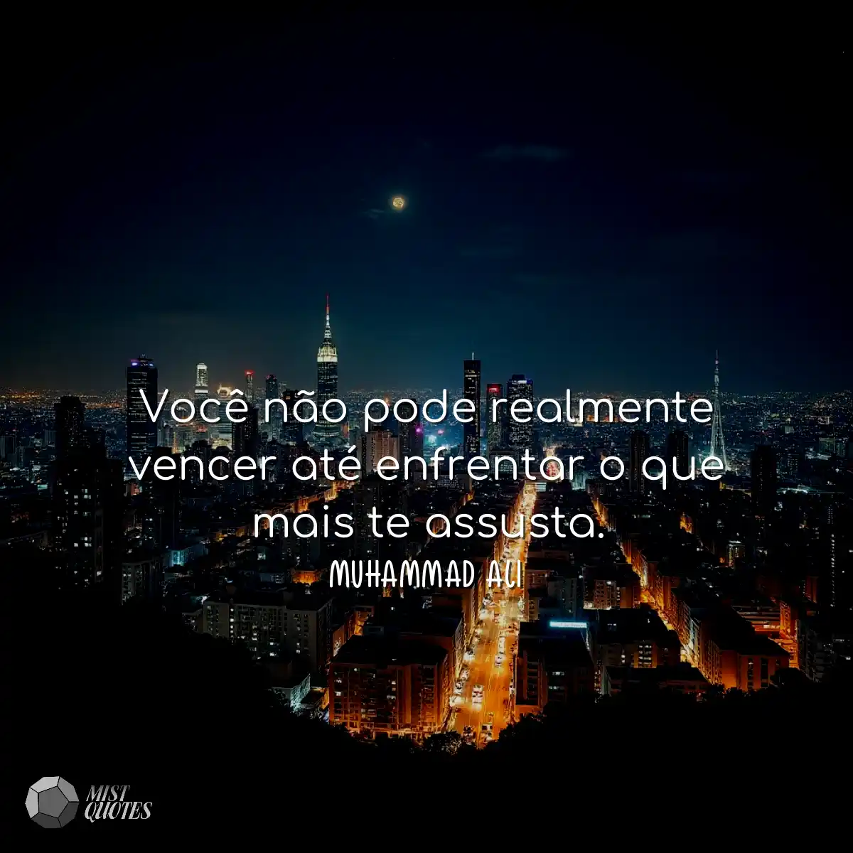 Você não pode realmente vencer até enfrentar o que