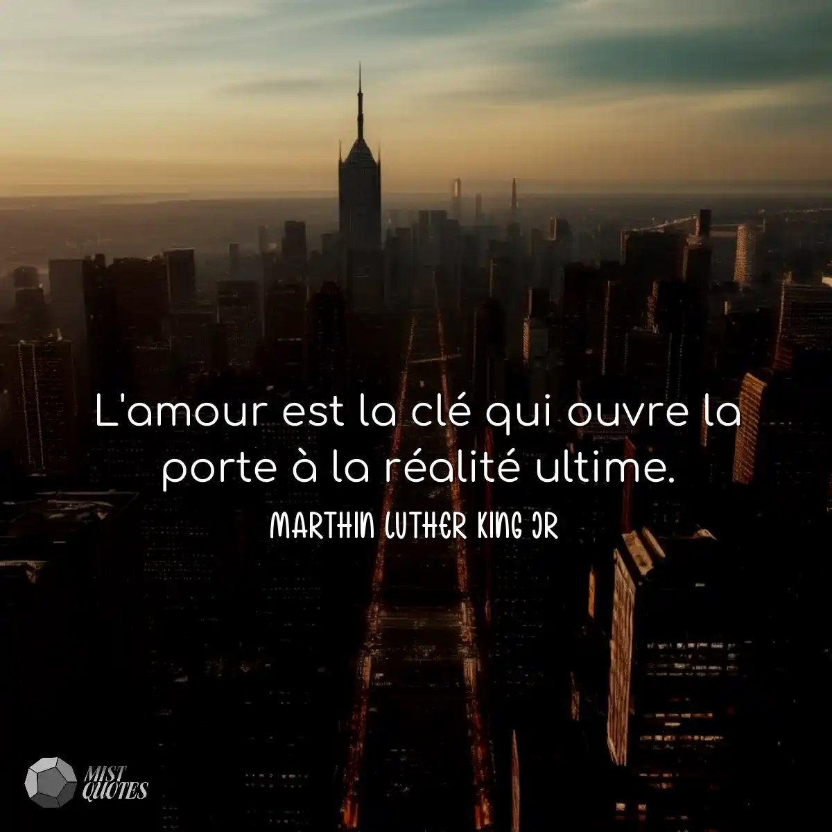 L'amour est la clé qui ouvre la porte à la réalité