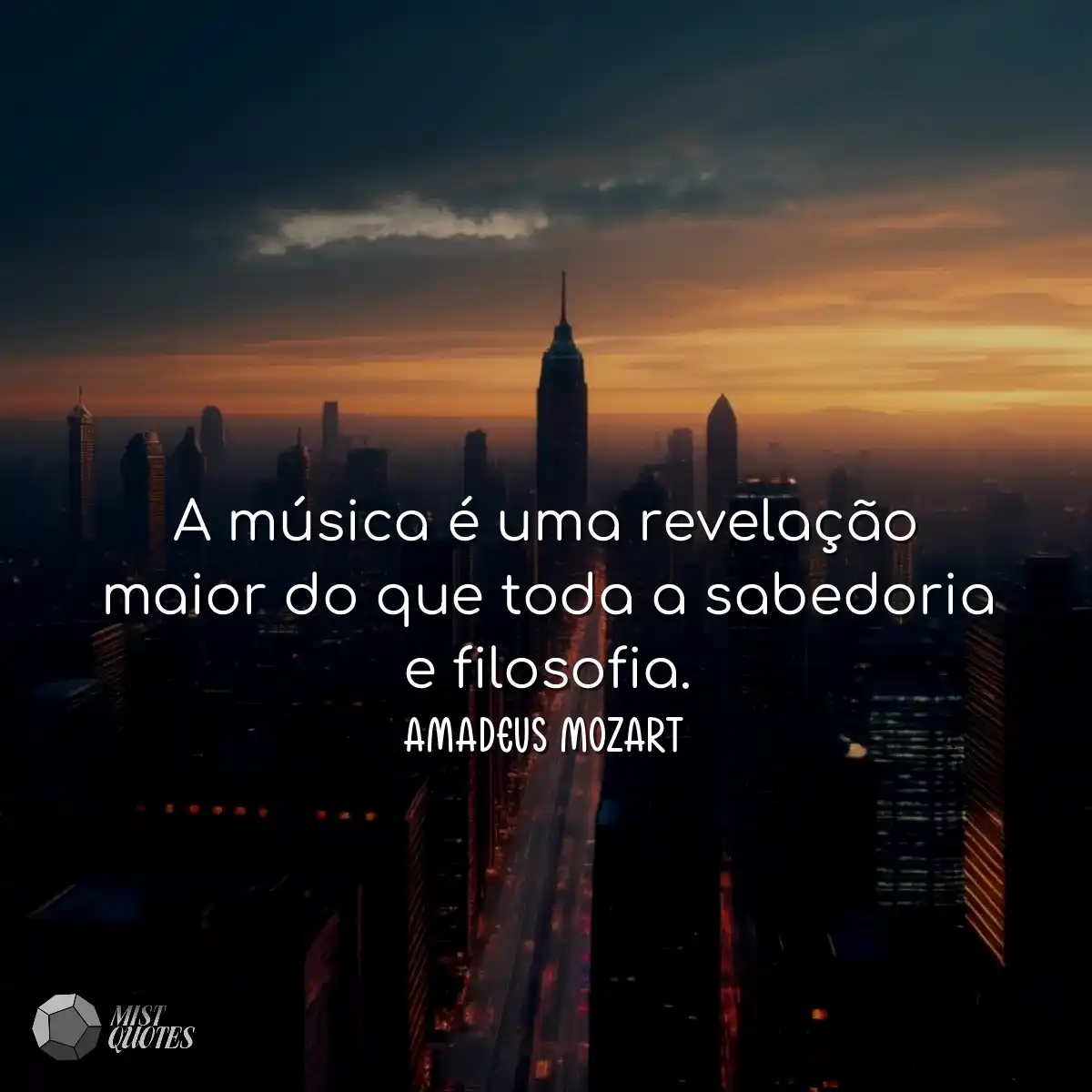A música é uma revelação maior do qu