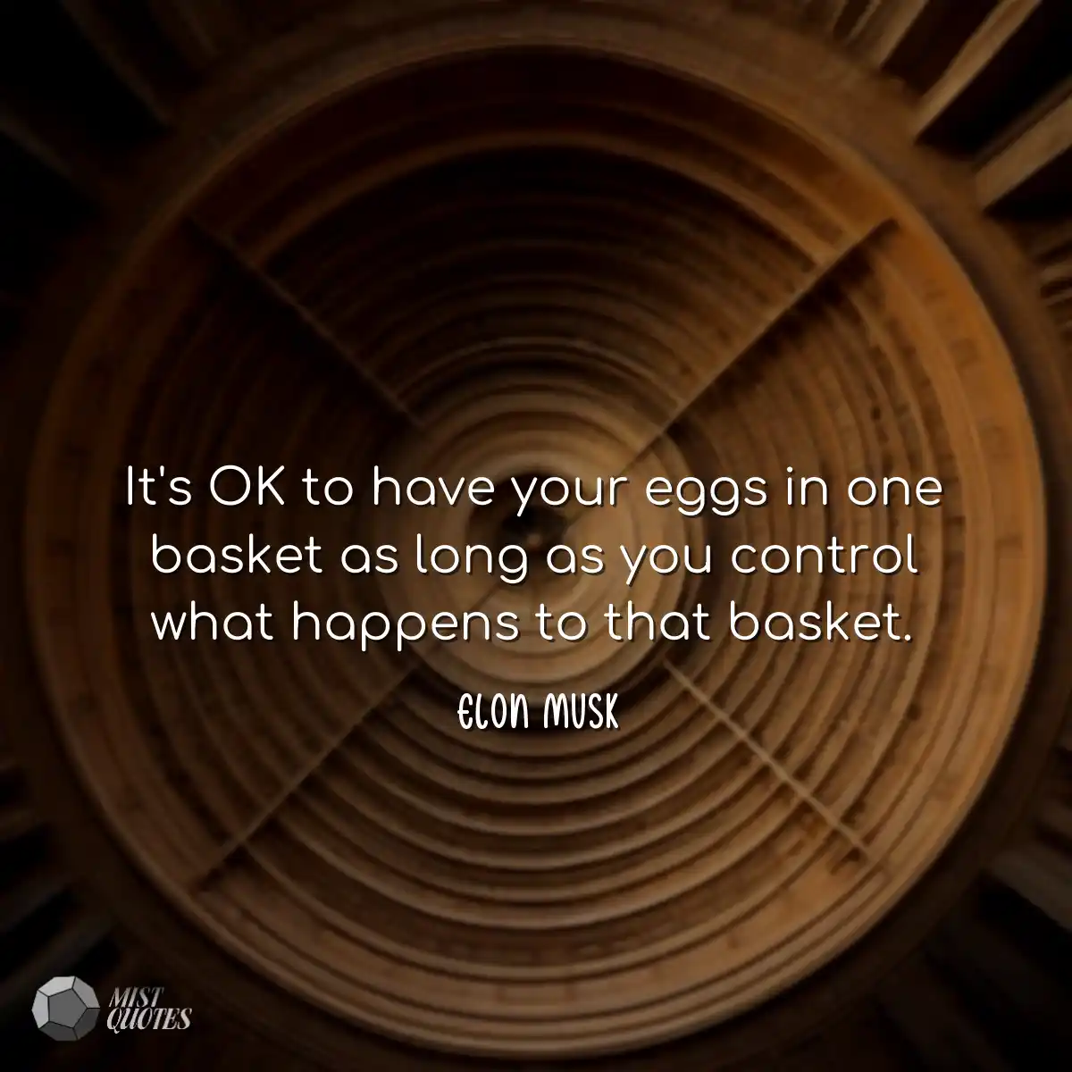 It's OK to have your eggs in one basket 