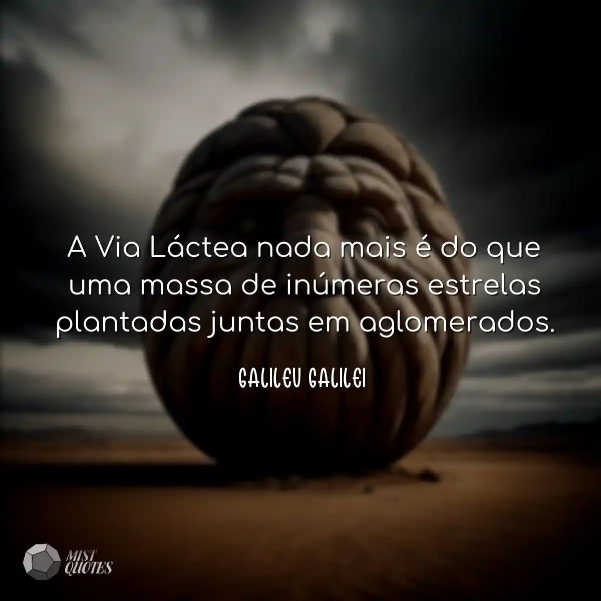 A Via Láctea nada mais é do que uma ma