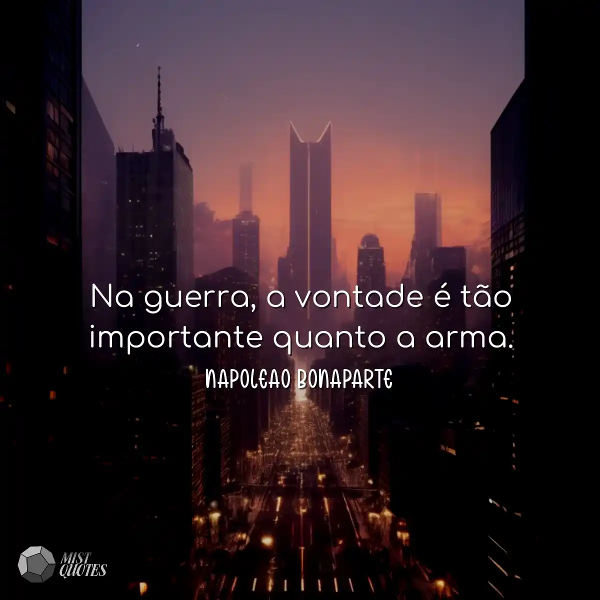 Na guerra, a vontade é tão importante quanto a arm