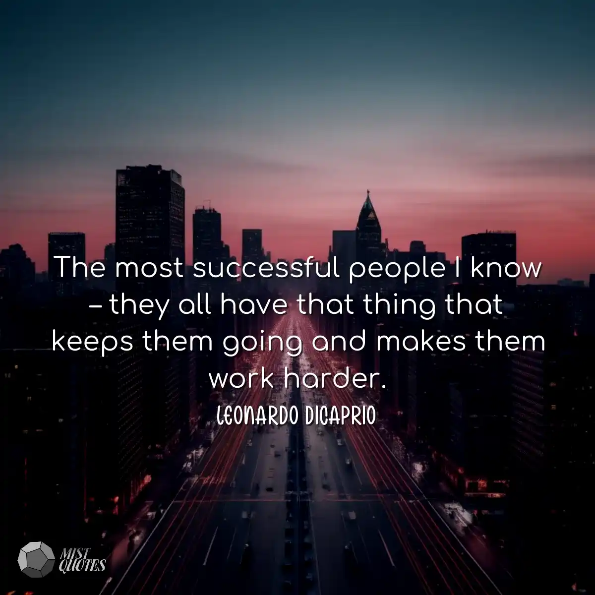 The most successful people I know – th