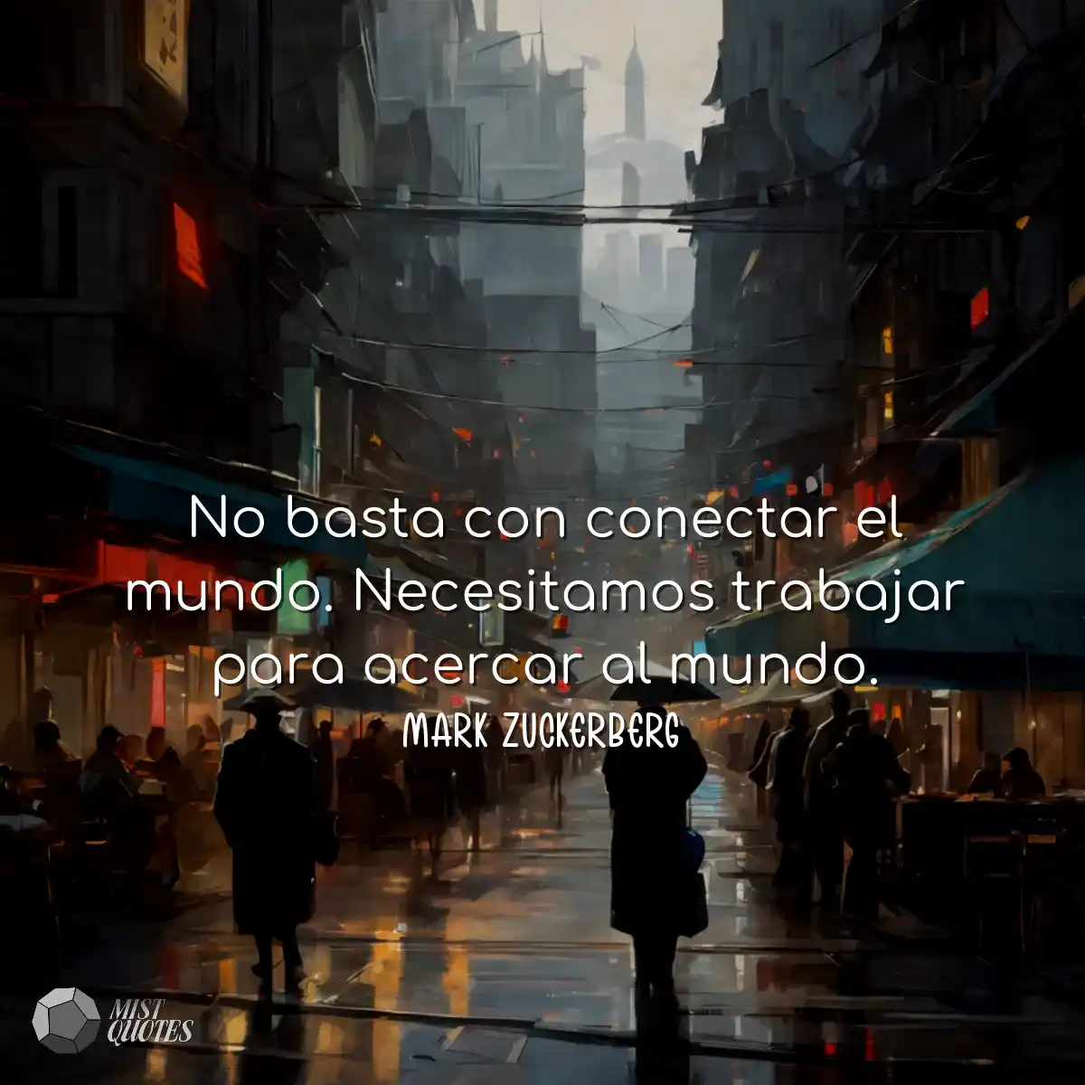 No basta con conectar el mundo. Necesitamos trabaj