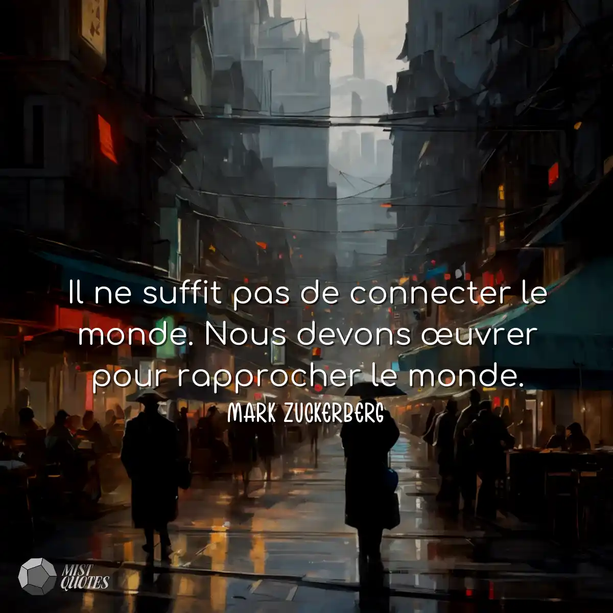 Il ne suffit pas de connecter le monde. Nous devon