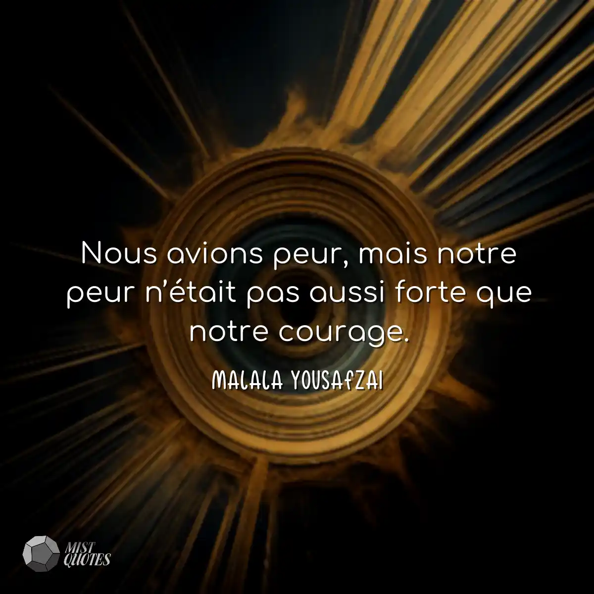 Nous avions peur, mais notre peur n’é
