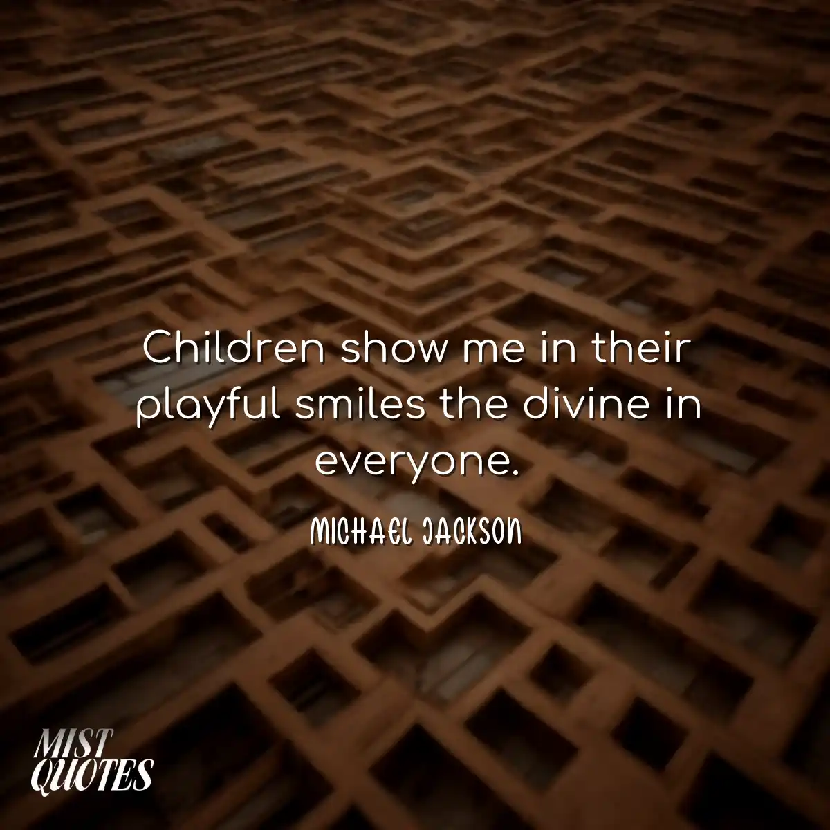 Children show me in their playful smiles