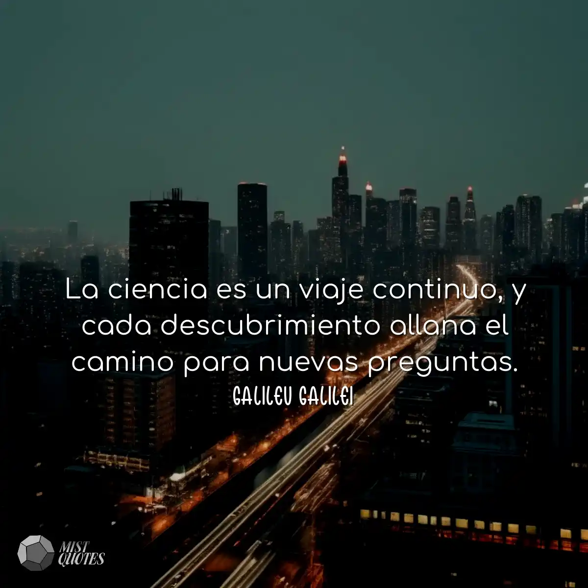 La ciencia es un viaje continuo, y cada 