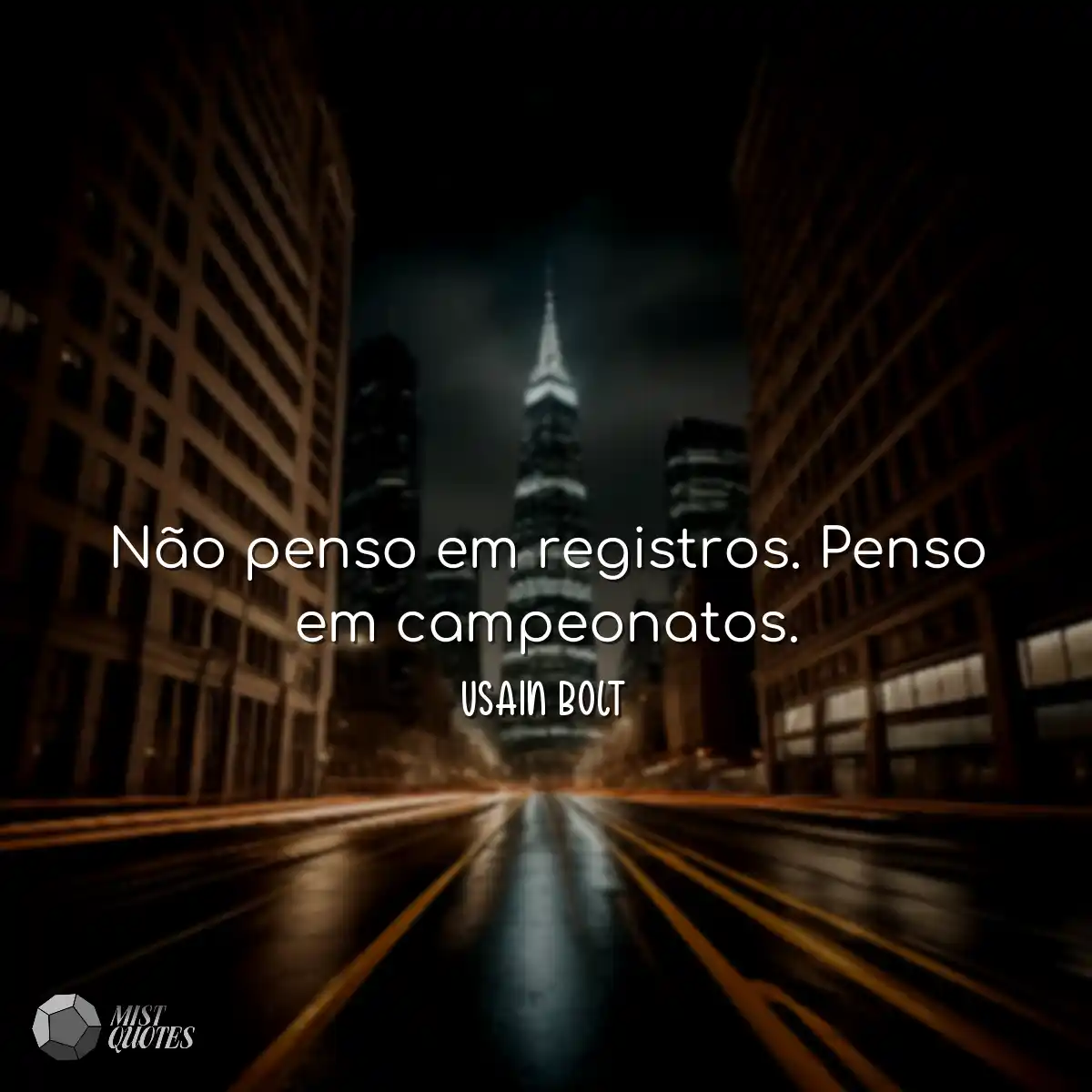 Não penso em registros. Penso em campeonatos.