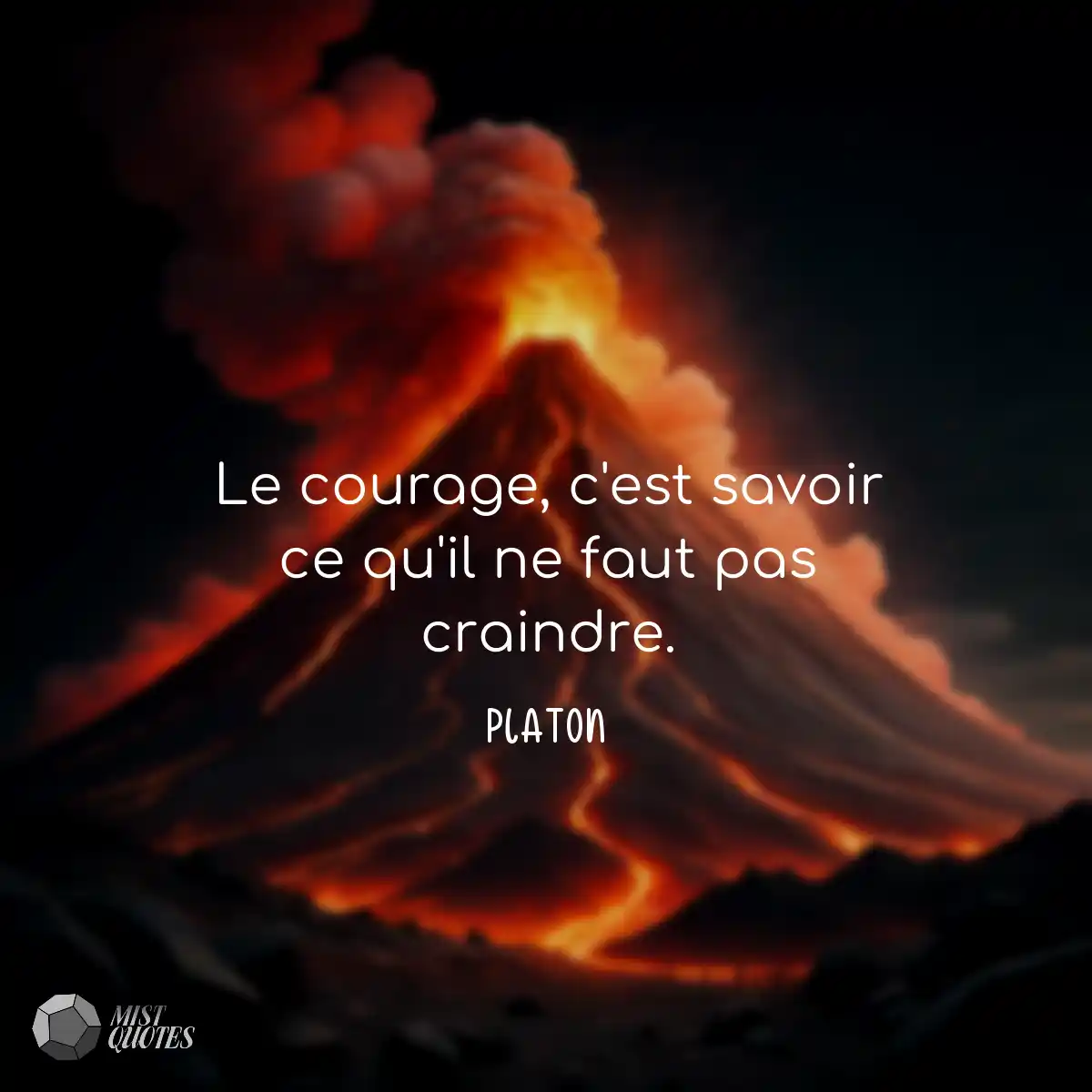 Le courage, c'est savoir ce qu'il ne faut pas crai