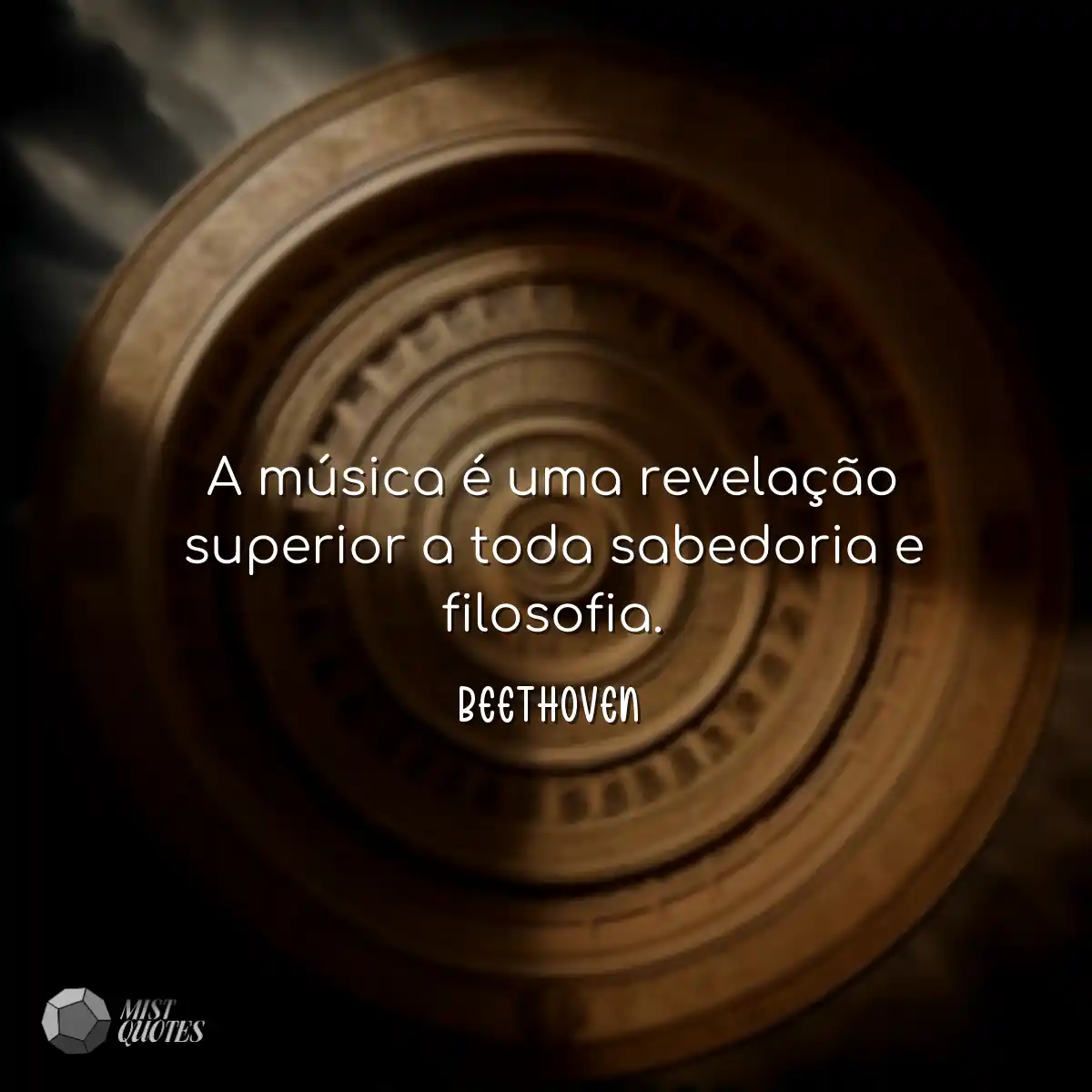 A música é uma revelação superior a toda sabedoria