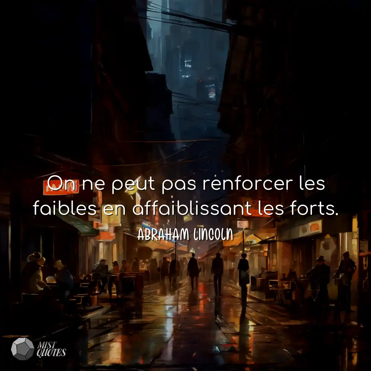 On ne peut pas renforcer les faibles en affaibliss