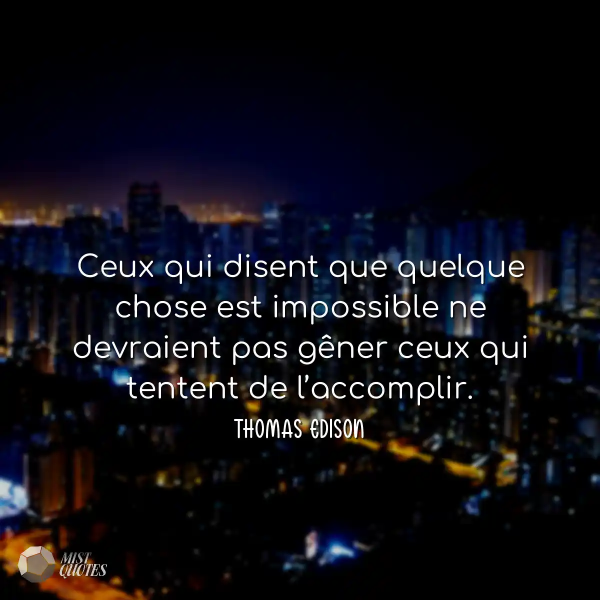 Ceux qui disent que quelque chose est im