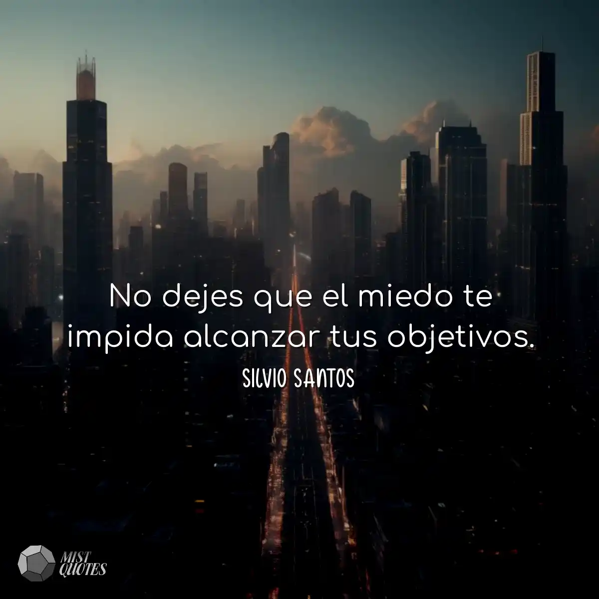 No dejes que el miedo te impida alcanzar tus objet