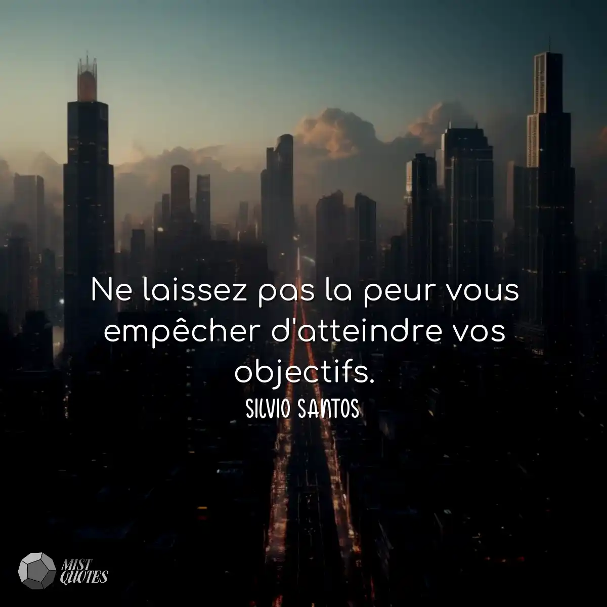 Ne laissez pas la peur vous empêcher d'