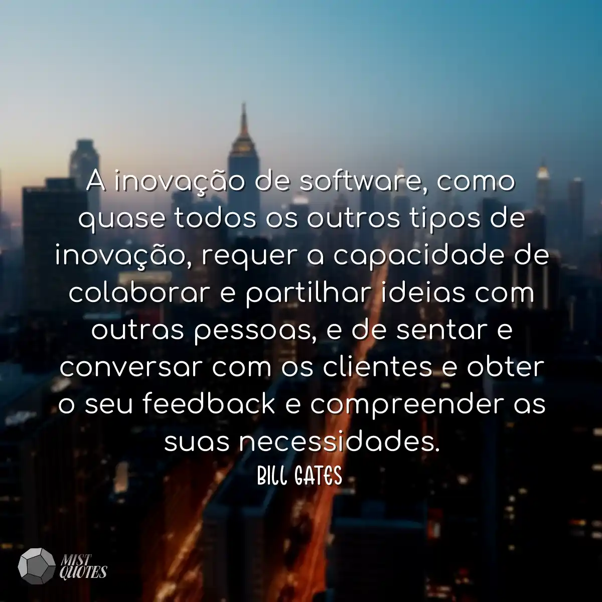 A inovação de software, como quase tod