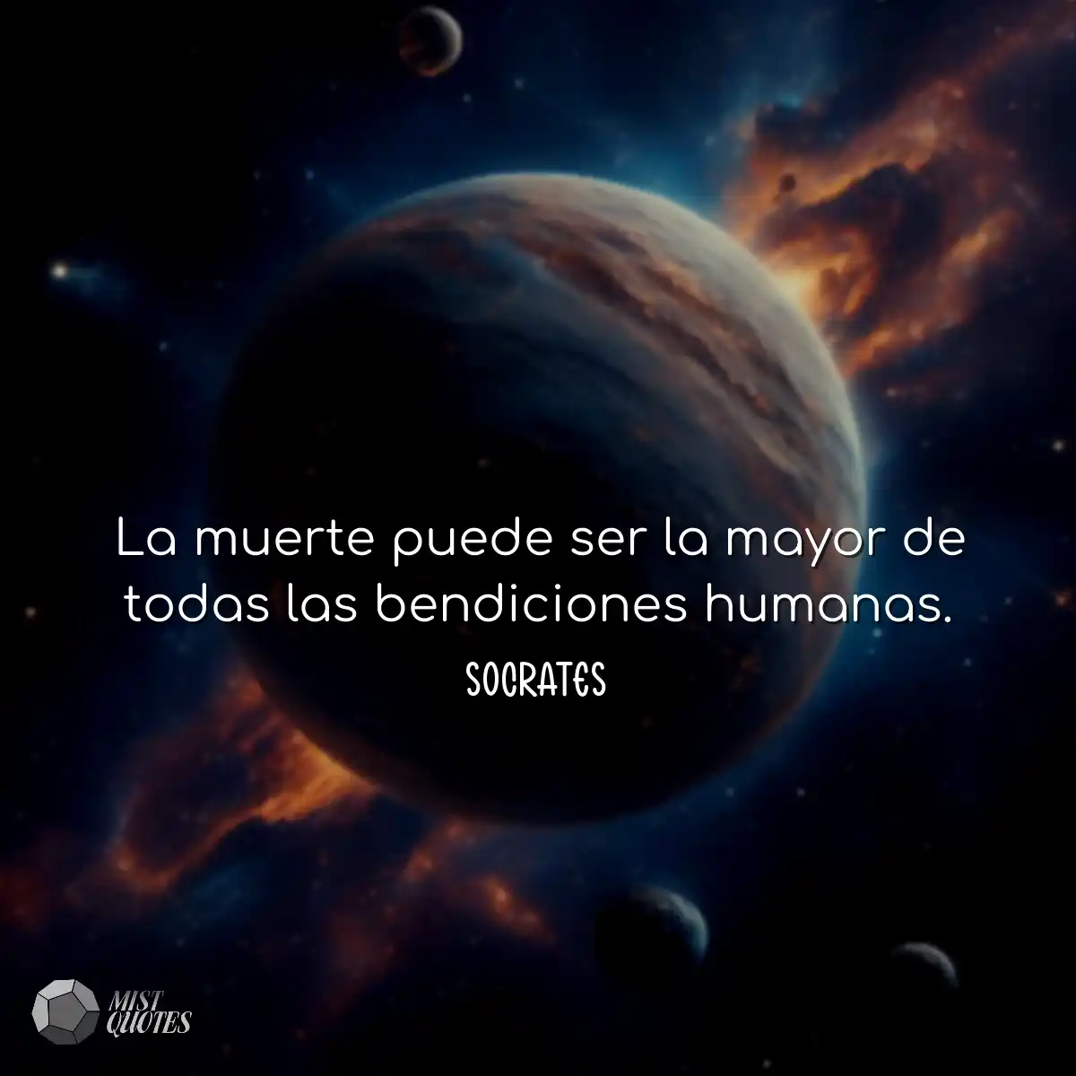 La muerte puede ser la mayor de todas la